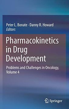 portada Pharmacokinetics in Drug Development Problems and Challenges in Oncology, Volume 4 (en Inglés)