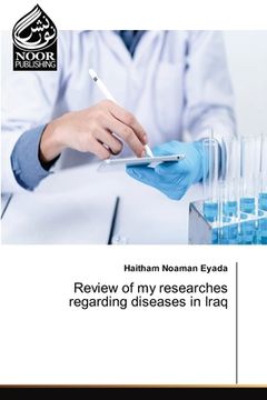 portada Review of my researches regarding diseases in Iraq
