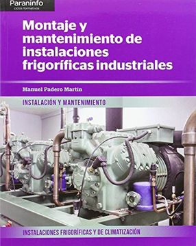 portada Montaje y Mantenimiento de Instalaciones Frigoríficas Industriales (in Spanish)