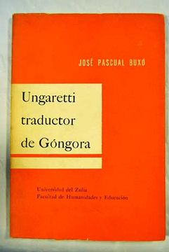 portada Ungaretti traductor de Gngora (un estudio de literatura comparada)