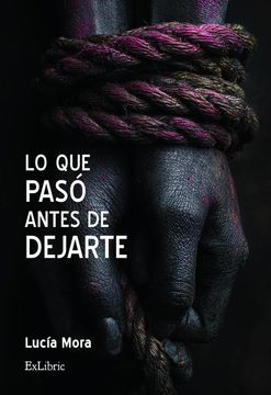 portada Lo que pasó antes de dejarte