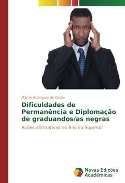 portada Dificuldades de Permanência e Diplomação de graduandos/as negras: Ações afirmativas no Ensino Superior