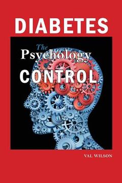 portada Diabetes: The Psychology of Control (en Inglés)