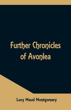portada Further Chronicles of Avonlea