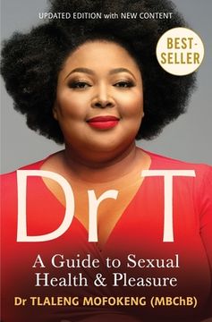 portada Dr t: A Guide to Sexual Health and Pleasure 
