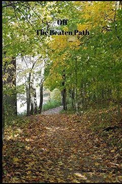 portada Off the Beaten Path: Cryptoid Monster Adventure Hunting Book (en Inglés)