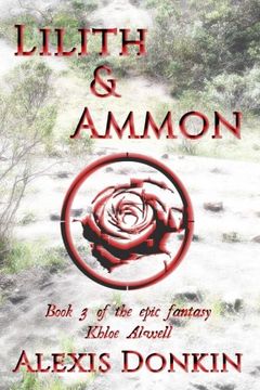 portada Lilith and Ammon: Volume 3 (Khloe Alwell)