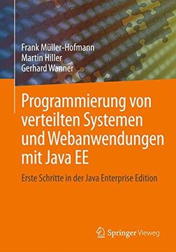 portada Programmierung von verteilten Systemen und Webanwendungen mit Java EE: Erste Schritte in der Java Enterprise Edition (en Alemán)