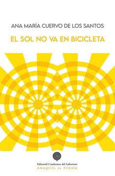 portada SOL NO VA EN BICICLETA,EL (in Spanish)