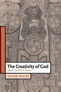 portada The Creativity of god Paperback: World, Eucharist, Reason (Cambridge Studies in Christian Doctrine) (en Inglés)
