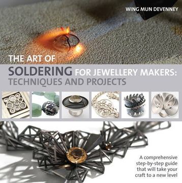 portada The Art of Soldering for Jewellery Makers: Techniques and Projects