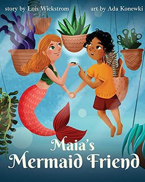 portada Maia'S Mermaid Friend: An Imaginary Friend Tale (en Inglés)