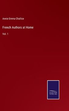 portada French Authors at Home: Vol. 1 