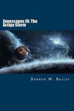 portada Zonescapes III: The Actiga Storm (en Inglés)