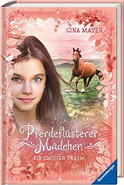 portada Pferdeflüsterer-Mädchen, Band 2: Ein Großer Traum (en Alemán)