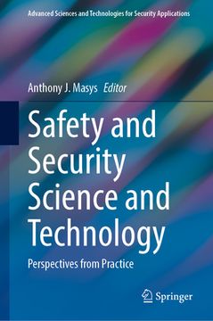 portada Safety and Security Science and Technology: Perspectives from Practice