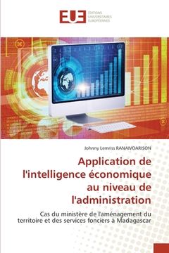 portada Application de l'intelligence économique au niveau de l'administration (en Francés)