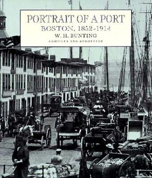 portada portrait of a port: boston, 1852-1914 (en Inglés)