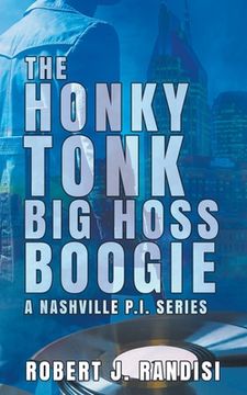 portada The Honky Tonk Big Hoss Boogie (en Inglés)