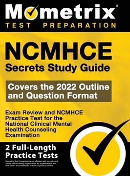 portada NCMHCE Secrets Study Guide - Exam Review and NCMHCE Practice Test for the National Clinical Mental Health Counseling Examination: [2nd Edition] (in English)