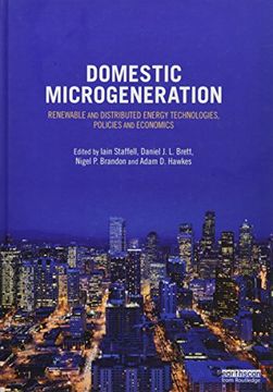 portada Domestic Microgeneration: Renewable and Distributed Energy Technologies, Policies and Economics (en Inglés)