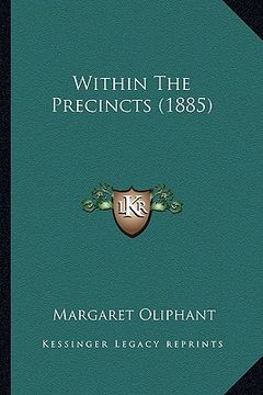 portada within the precincts (1885) (en Inglés)
