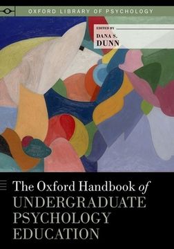 portada The Oxford Handbook of Undergraduate Psychology Education (Oxford Library of Psychology) (in English)