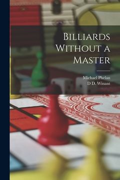 portada Billiards Without a Master (en Inglés)