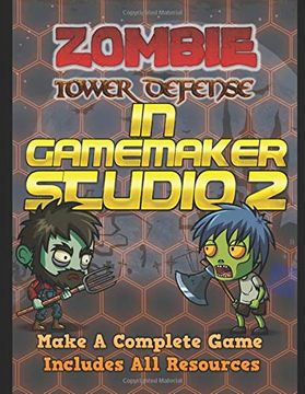 portada Zombie Tower Defense Game in Gamemaker Studio 2 (en Inglés)