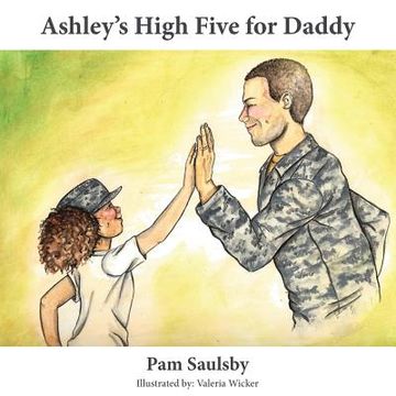 portada Ashley's High Five For Daddy (en Inglés)
