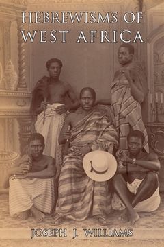 portada Hebrewisms of West Africa (in English)