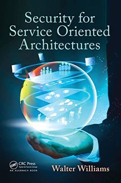 portada Security for Service Oriented Architectures (en Inglés)