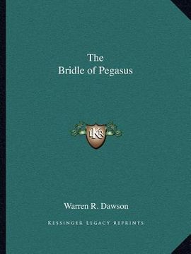 portada the bridle of pegasus (en Inglés)