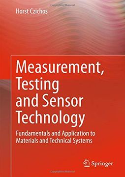 portada Measurement, Testing and Sensor Technology: Fundamentals and Application to Materials and Technical Systems 
