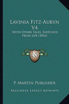 portada lavinia fitz-aubyn v4: with other tales, sketched from life (1816) (in English)