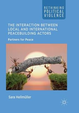 portada The Interaction Between Local and International Peacebuilding Actors: Partners for Peace (en Inglés)