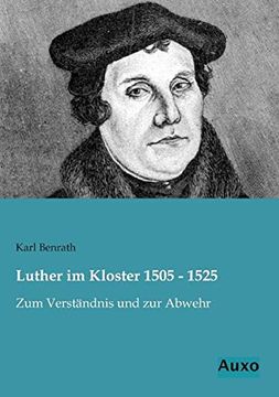 portada Luther im Kloster 1505 1525 zum Verstndnis und zur Abwehr (en Alemán)