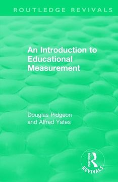 portada An Introduction to Educational Measurement (Routledge Revivals) (in English)