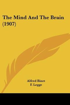 portada the mind and the brain (1907) (en Inglés)