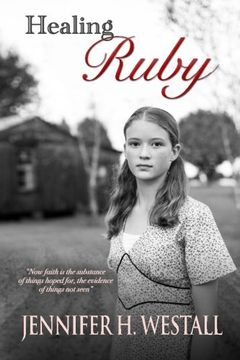 portada Healing Ruby: A Novel (Volume 1) (en Inglés)