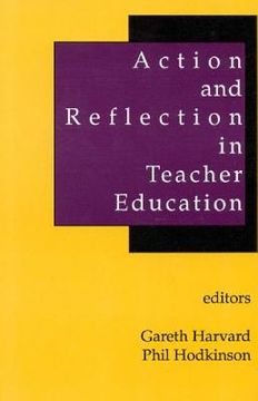 portada Action and Reflection in Teacher Education (en Inglés)
