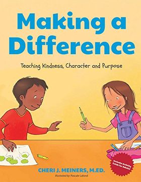 portada Making a Difference: Teaching Kindness, Character and Purpose 