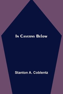 portada In Caverns Below (en Inglés)