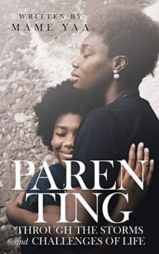 portada Parenting Through the Storms and Challenges of Life (en Inglés)
