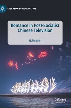 portada Romance in Post-Socialist Chinese Television (en Inglés)