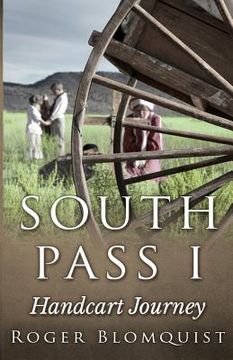 portada South Pass Handcart Journey (en Inglés)