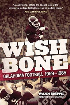 portada Wishbone: Oklahoma Football, 1959-1985 (en Inglés)
