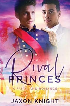 portada Rival Princes: A gay mm contemporary sweet romance (en Inglés)