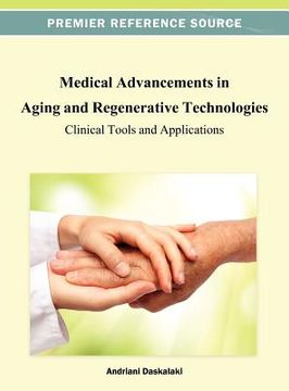 portada medical advancements in aging and regenerative technologies: clinical tools and applications (en Inglés)