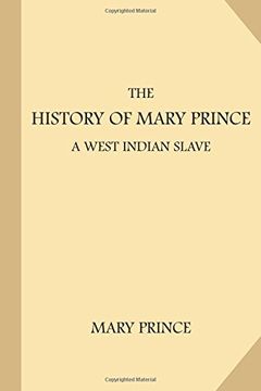portada The History of Mary Prince, a West Indian Slave (Large Print) (African American)